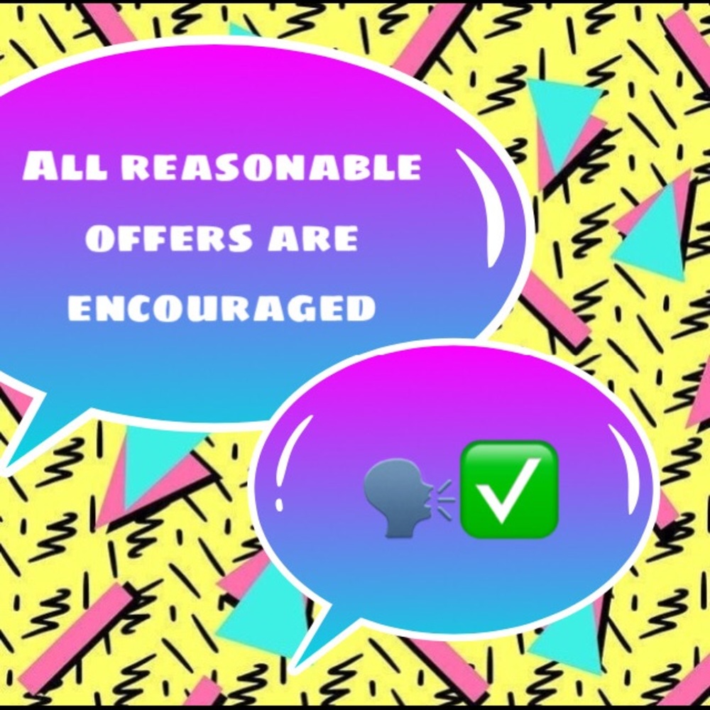 All reasonable offers are encouraged